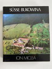 Buch Bildband Fotoband _ Süsse Bukowina _ Ion Miclea _ Radu Florescu