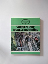 Vorbildliche modell bahnhöfe - vorbildliche, modell-bahnhöfe