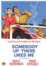 Somebody Up There Likes Me