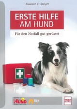 Steiger: Erste Hilfe am Hund