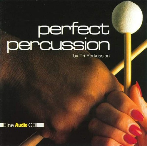 Perfect percussion tri - percussion,