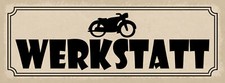 Schild Werkstatt Motorrad