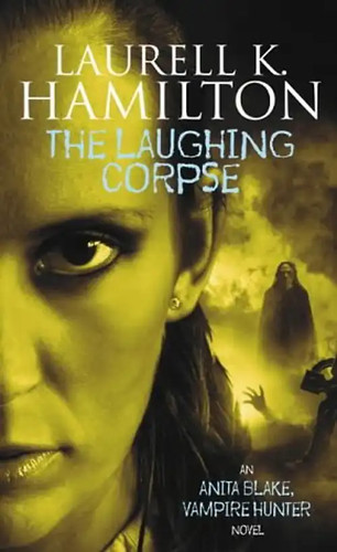 Laughing corpse anita blake - corpse, (anita