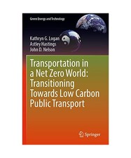 Transportation in a Net Zero World: Transitioning Towards Low Carbon Public Tran