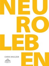 Chris Mulzer NLP Leben - Dein