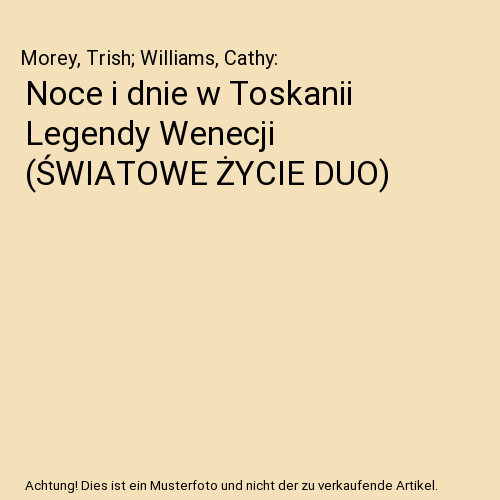 Noce dnie toskanii legendy - i, w