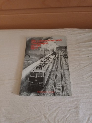 Die lokomotiven und triebwagen - die,