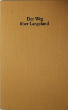 Der Weg über Langeland, Erzählung um Frederik Grundtvig von Alfred Otto Schwede