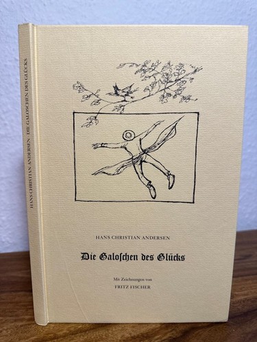 Die galoschen des - des, glücks.