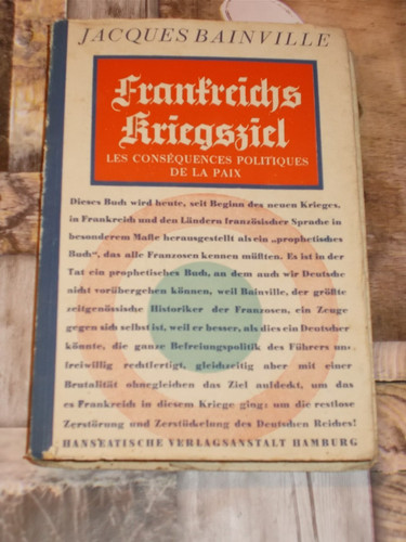 Frankreichs kriegsziel les - frankreichs,