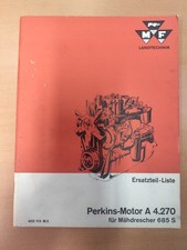 Massey Ferguson Perkins Motor A 4.270 für Mähdrescher 685S Ersatzteilliste  K70