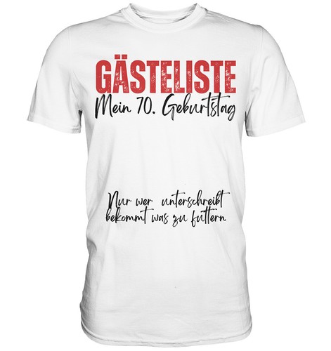 Gästeliste shirt 70 - t-shirt,