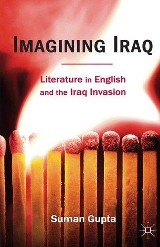 Imagining iraq literature - imagining,