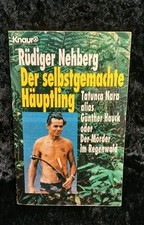 Rüdiger Nehberg Der selbstgemachte Häuptling  Uch Knaur 1993 