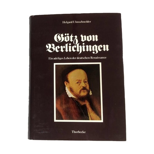 Götz von berlichingen ein - von, :