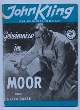 John Kling Kriminal Roman Band 87   Geheimnisse im Moor   von 1950
