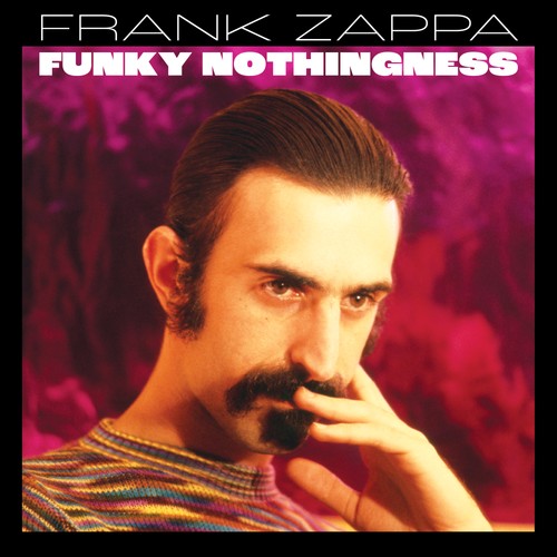 Frank zappa funky nothingness - frank,