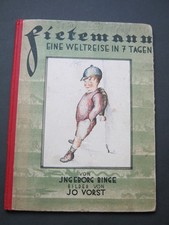 Ingeborg Binge Jo Vorst Fietemann Eine Weltreise in 7 Tagen Bilderbuch 1929 rar