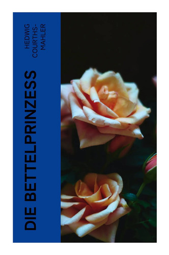 Die bettelprinzeß hedwig - die,