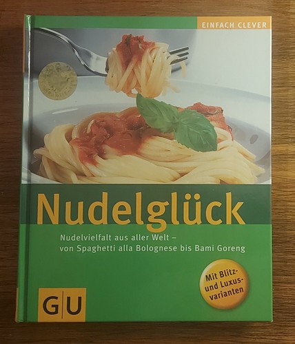 Kochbuch nudelglück - -,