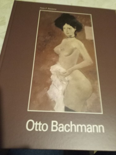 Otto bachmann bilder und - bachmann.,