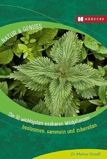Die wichtigsten essbaren - die,