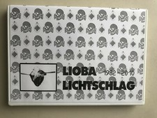 Lioba Lichtschlag 1982-2010