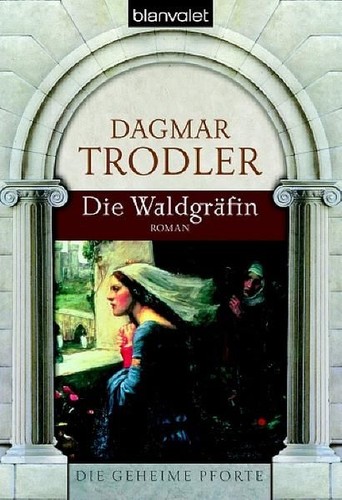 Die waldgräfin roman - die,