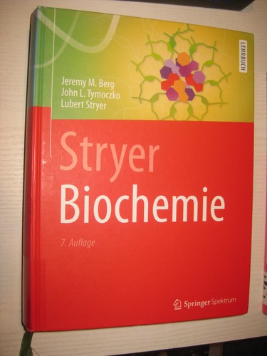 Stryer biochemie von berg - biochemie,