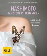 Hashimoto ganzheitlich behandeln