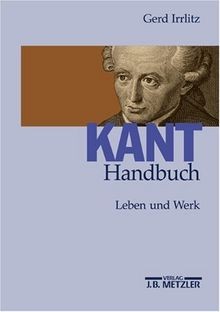 Kant handbuch leben und - kant-handbuch:,