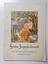 Frohe Jugend überall Gertrud Caspari H. Esch, Verse Lechler antikes Kinderbuch