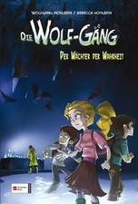 Die Wolf-Gang, Band 03