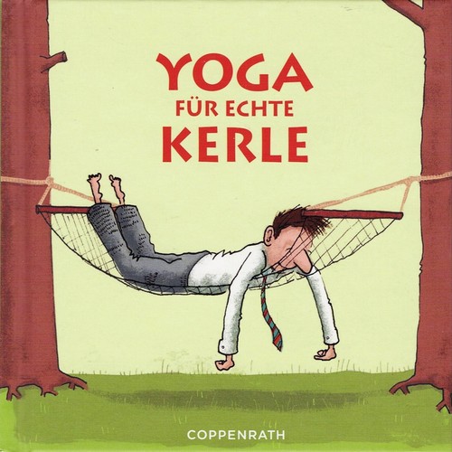 Yoga für echte kerle - fÜr,