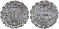 Frankreich - France Chambre de Commerce Nice Avignon Marseille 10 Centimes 1921