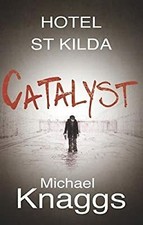 Catalyst (Hotel St Kilda)