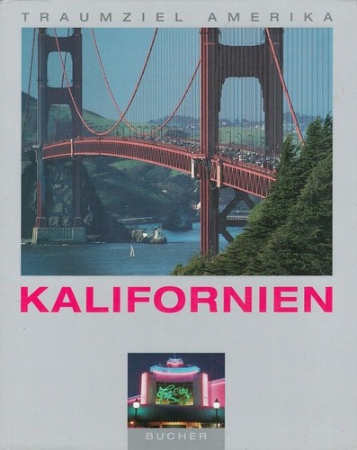 Kalifornien traumziel - -,