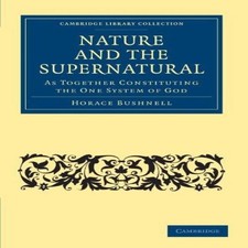 Nature and the supernatural - and,