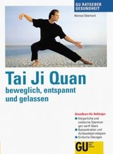 Tai Chi Quan - beweglich, entspannt und gelassen, G... | Buch | Zustand sehr gut