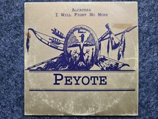PEYOTE / JAM EL MAR / DJ DAG - Alcatraz / I Will Fight No More - MCD