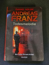 Todesmelodie Andreas Franz /