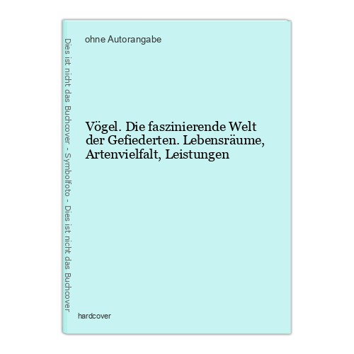 Vögel die faszinierende - vögel., welt
