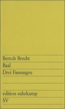 Baal drei fassungen edition - drei, (edition