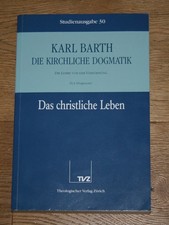 Die kirchliche Dogmatik: Die Lehre von der Versöhnung IV,4. Barth, Karl.