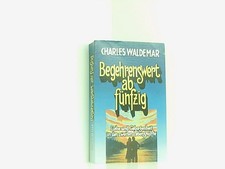 Begehrenswert ab fünfzig -