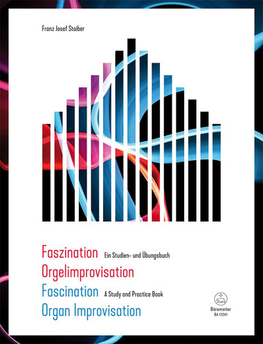 Faszination orgelimprovisation - faszination,