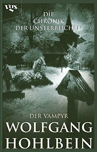 Die chronik der unsterblichen - der,