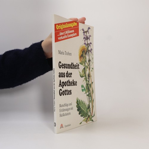 Gesundheit aus der - , apotheke