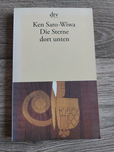 Ken saro wiwa die - die, sterne