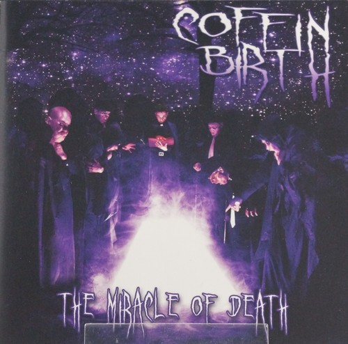 Coffin birth the miracle - the, of